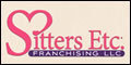 Sitters Etc. Franchising Franchise Opportunity