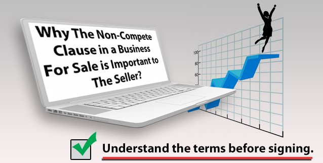 Non-Compete Clause in a Business for Sale Is Important To The Seller